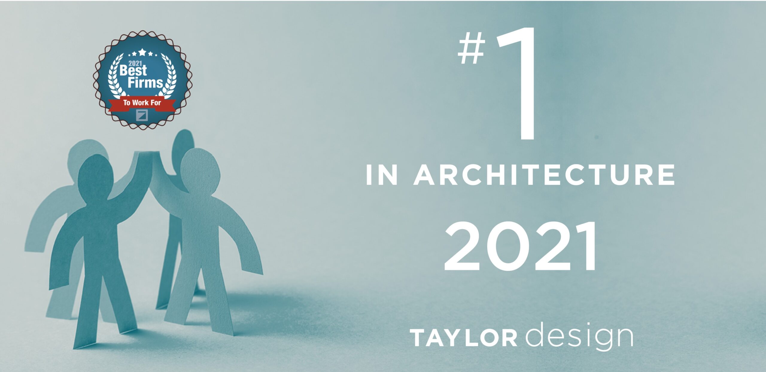 Taylor Design - #1 Architecture Firm 2021